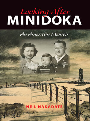 cover image of Looking After Minidoka